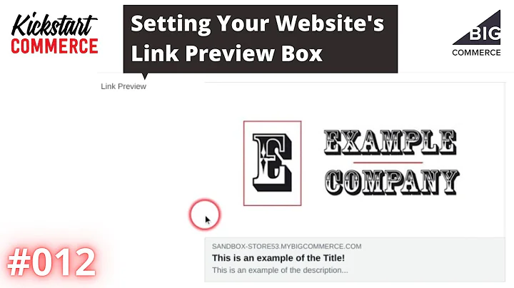 Adding Open Graph Meta Tags to Your BigCommerce Pages to Customize Link Preview Box