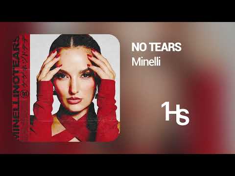 Minelli - No Tears | 1 Hour