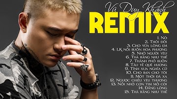 Liên Khúc Nhạc Trữ Tình Remix - Nhạc Sến Remix Bass Cực Căng - Vũ Duy Khánh Remix