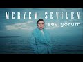 Meryem sevilen  seviyorum official music