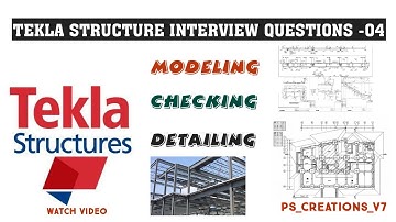TEKLA INTERVIEW QUESTIONS AND ANSWERS-04 STRUCTURAL STEEL DETAILING #steel #steeldetailing #tekla