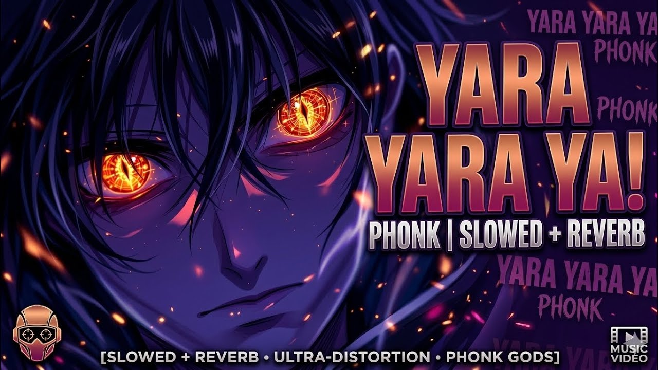 Yara Yara Ya Phonk Slowed Reverb Brazilian Phonk Dark Phonk yara-yara-ya-phonk-slowed-reverb-brazilian-phonk-dark-phonk