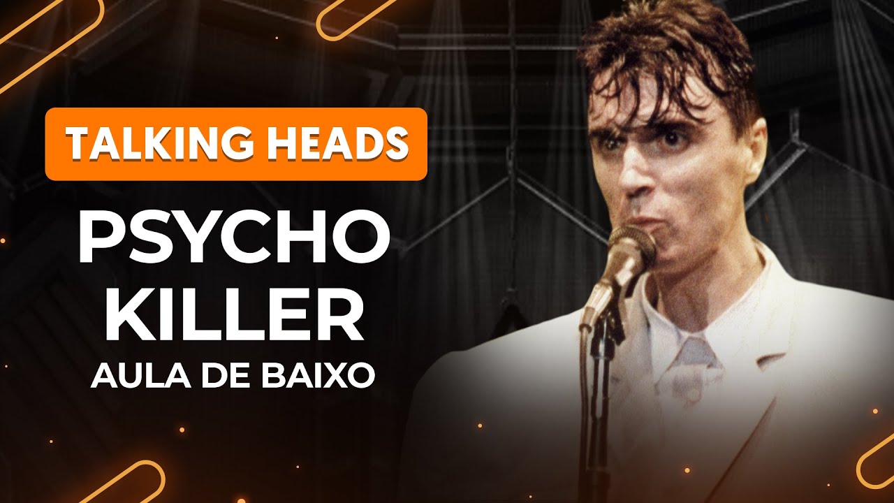 Talking Heads - Psycho Killer - Cifra Club