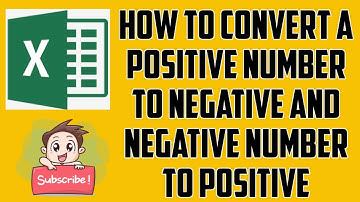 How to Convert Negative Numbers to Positive and Positive Numbers to Negative in Excel ||| 3 ways