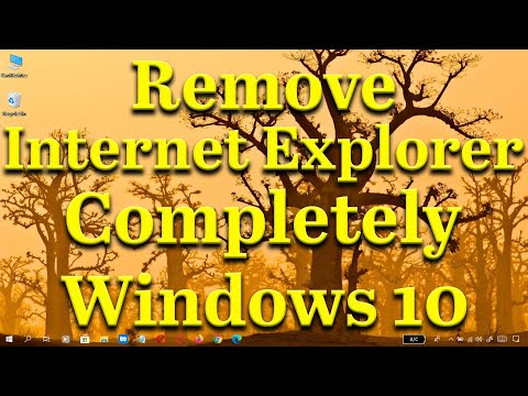 How To Remove Internet Explorer Completely On Windows 10