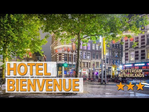 hotel bienvenue hotel review hotels in rotterdam netherlands hotels