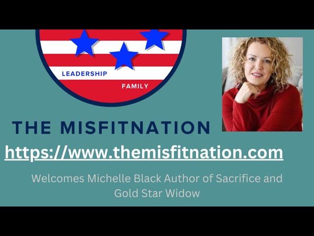 Sacrifice: A Conversation with Gold Star Widow Michelle Black