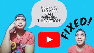 HOW TO FIX "NO APPS CAN PERFORM THIS ACTION" TAGALOG!(2)