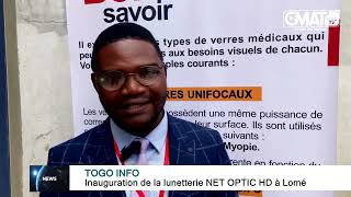 Inauguration de la lunetterie NET OPTIC HD à Lomé