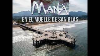 Maná - En El Muelle De San Blas (Instrumental)