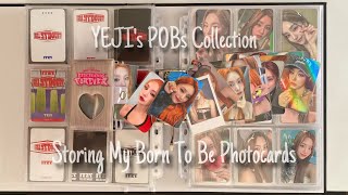 ITZY Photocard #4 : Storing my Yeji's Born To Be POB photocards