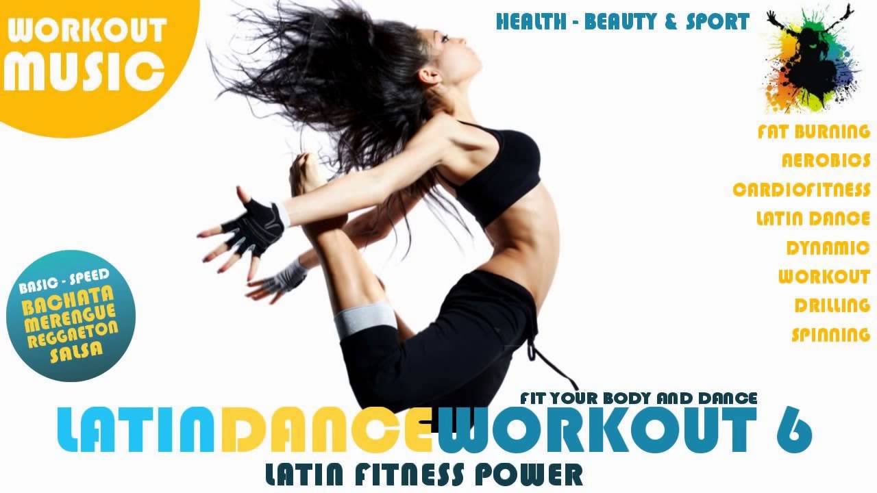 LATIN DANCE WORKOUT 2015 VOL 6 HIT MIX YouTube
