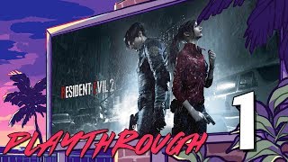 Resident Evil 2 | FULL PLAYTHROUGH #1