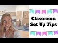 Classroom Set Up Tips