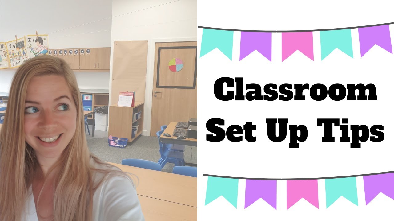 Classroom Set Up Tips - YouTube
