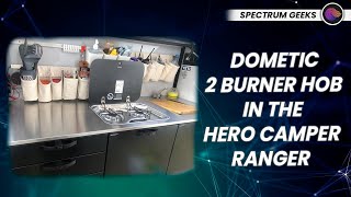 Hero Camper Ranger Kitchen Gas Hob Install // Dometic PI 8022 Dual Gas Burner