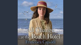 Chapter 197 - All Change at the Beach Hotel
