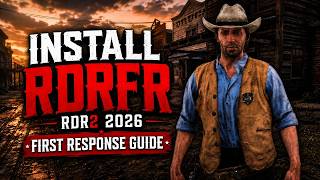 How To Install RDRFR 2026 | EASY Red Dead Redemption 2 First Response Setup Guide