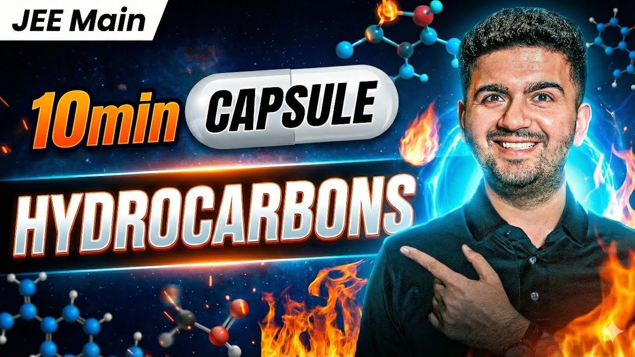 Hydrocarbon Revision in 10 Minutes 🔥 Organic Chemistry | JEE Main 2026 