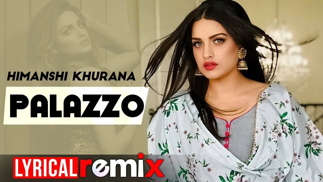 Himanshi khurana | Palazzo (Model Lyrical) | Kulwinder Billa | Shivjot | Aman Hayer | New Songs 2019