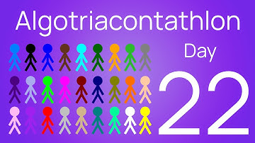Algotriacontathlon Day 22