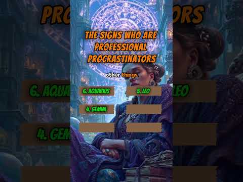 The Signs Who Are Professional Procrastinators