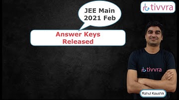 Answer Keys Released For JEE Main | Result | JEE Main 2021 | JEE Advanced | Update | NTA