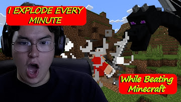 Beating A Challenge MrBeast Gave Up On | Beating Minecraft But I Explode Every Minute - Part 1