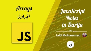 Apprendre JavaScript avec JAITI MOHAMMED - 05 Arrays