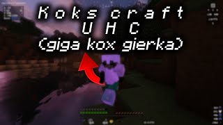 My best UHC video | Kokscraft.pl UHC