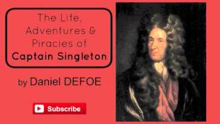 Captain Singleton by Daniel Defoe - Audiobookl ( Part 2/2 )