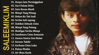 SALEEM IKLIM || 15 Lagu Terbaik Saleem Iklim || Lagu Malaysia Terpopuler