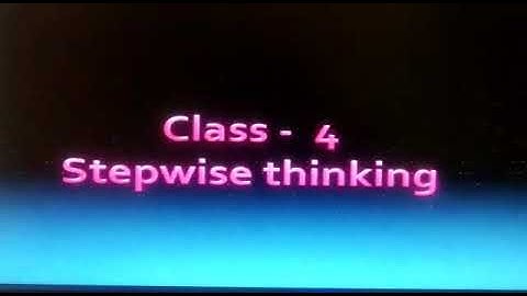 CLASS 4 Computer Chapter Stepwise Thinking