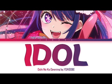 Oshi No Ko Opening Song Full  Idol by YOASOBI (HD Version) 