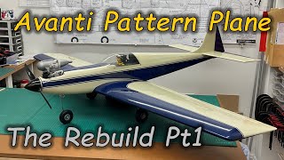 Avanti Pattern Plane - The Rebuild Pt 1