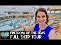 Freedom of the Seas - 2021 Full Ship Tour