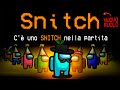 I MIEI AMICI FANNO GLI SNITCH SU AMONG US MODDATO!