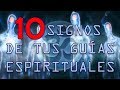 Ascensión Espiritual Parte 2 - 10 Signos de que tus guías están presentes