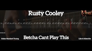 Rusty Cooley - Betcha Can