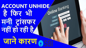 SBI YONO & SBI INTERNET BANKING II  ACCOUNT UNHIDE BUT ONLINE  MONEY NOT TRANSFERING