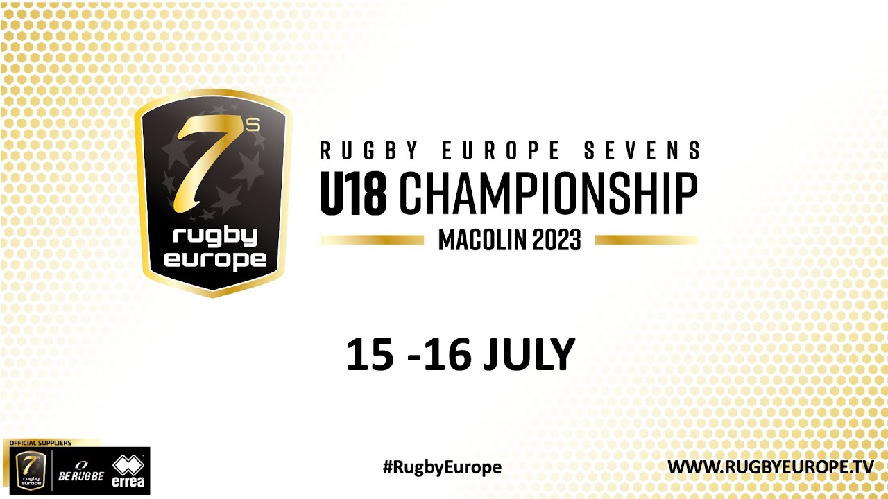 RUGBY EUROPE SEVENS U18 BOYS CHAMPIONSHIP 2023 - DAY 2 - Part 1