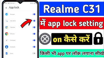 Realme C31 app lock setting | realme c31 me app lock kaise lagaye | realme C31 app setting