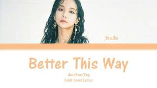 Jiselle (지젤)  – Better This Way Color Coded Lyrics Han/Rom/Eng