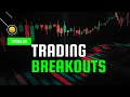 Tackle 101  trading breakouts