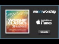 Darlene Zschech - Shout To The Lord