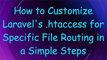 How to Customize Laravel