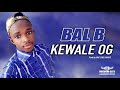 Bal b  kewale og