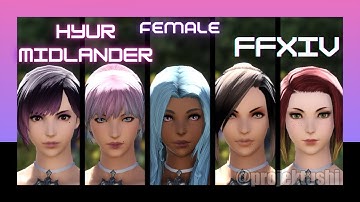 FFXIV Endwalker 👩‍🦱 Hyur Midlander Female All Faces Character Creation Guide by Projekt Ushi