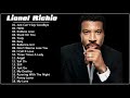 L i o n e l Richie Greatest Hits -  Best Songs Of Lionel Richie