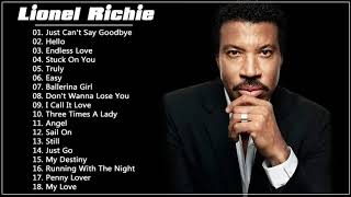 L i o n e l Richie Greatest Hits -  Best Songs Of Lionel Richie